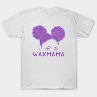 wax mama T-Shirt